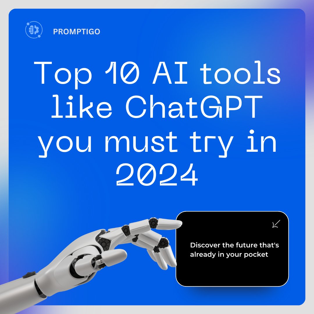 top-10-ai-tools-like-chatgpt-you-must-try-in-2024-968304_59e97d23-f3fa-473f-814c-5bb97898aa5e.jpg?v%5Cu003d1716356159